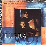 Renaud Garcia-Fons & Jean-Louis Matinier - Fuera