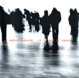 anouar brahem - Le Voyage De Sahar