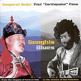 Kongar-ol Ondar & Paul Pena - Genghis Blues