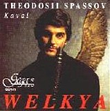 Theodosii Spassov - Welkya