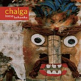Chalga - bossa balkanika 2004