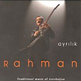 Rahman - Ayrılık