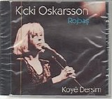 Kicki Oskarsson - Rojbaş