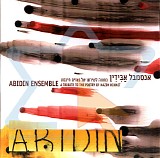 Abidin Ensemble - A Tribute To The Poetry Of Nazim Hikmet