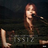 sumru ağıryürüyen - ıssız