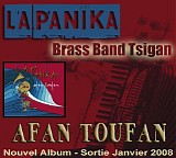 La Panika - Afan Toufan