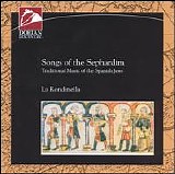 La Rondinella - Songs of The Sephardim