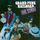 Grand Funk Railroad - On Time(1969)