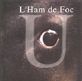 l'ham de foc - U