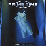 Prime Time - Free The Dream