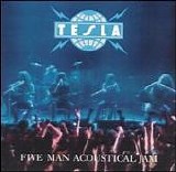 Tesla - Five Man Acoustical Jam