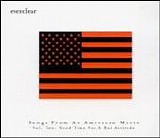 Everclear - Songs from an American Movie, Vol. 2: Good Time for a Bad Attitude