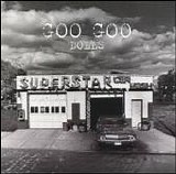 Goo Goo Dolls - Superstar Car Wash
