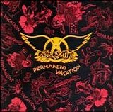 Aerosmith - Permanent Vacation