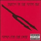 Queens of the Stone Age - Songs for the Deaf