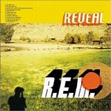 R.E.M. - Reveal