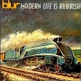 Blur - Modern Life Is Rubbish