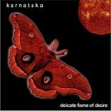 Karnataka - Delicate Flame of Desire