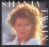 Shania Twain - The Woman in Me