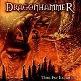Dragonhammer - Time For Expiation