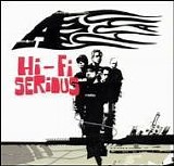 A - Hi-Fi Serious