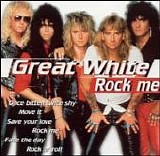 Great White - Rock Me