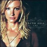 Faith Hill - Cry