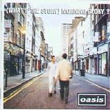 Oasis - (What's The Story) Morning Glory?