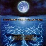 Eric Clapton - Pilgrim