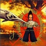 I Mother Earth - Scenery and Fish