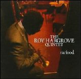 Roy Hargrove Quintet - Earfood