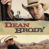 Dean Brody - Dean Brody