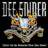 Snider, Dee - Never Let the Bastards Wear You Down