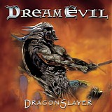 Dream Evil - Dragonslayer