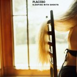 Placebo - Covers (Sleeping with Gosths)