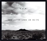 R.E.M. - New Adventures In Hi-Fi