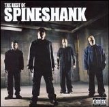 Spineshank - The Best Of Spineshank