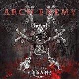 Arch Enemy - Rise of the Tyrant