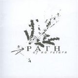 Path Of No Return - The Absinthe Dreams 2007