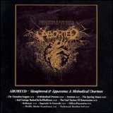 Aborted - Slaughter & Apparatus: A Methodical Overture