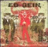 Ed Gein - Judas Goats and Dieseleaters(grindcore)