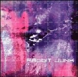 Rabbit Junk - Rabbit Junk