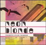 Neon Blonde - Chandeliers in the Savannah