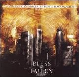 Bless The Fallen - The Eclectic Sounds Of A City Painted Black And White