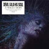 Devil Sold His Soul - A Fragile Hope
