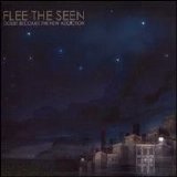 Flee the Seen - Doubt Becomes the New Addiction