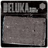 Deluka - Broken Sleeping Patterns