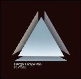 Dillinger Escape Plan - Ire Works