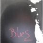 Various artists - Blues (pain created to heal pain)