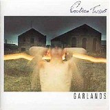 Cocteau Twins - Garlands